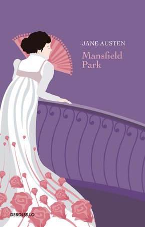 Mansfield Park  / Mansfield Park by Jane Austen
