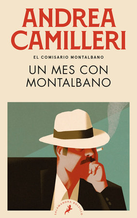 Un mes con Montalbano / A Month With Montalbano by Andrea Camilleri