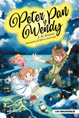Peter Pan y Wendy / Peter Pan and Wendy by J.M. Barrie