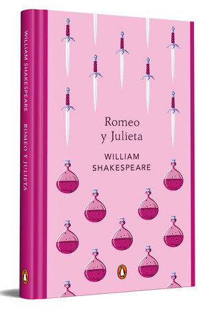 Romeo y Julieta / Romeo and Juliet by William Shakespeare