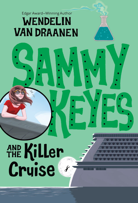 Cover of Sammy Keyes and the Killer Cruise