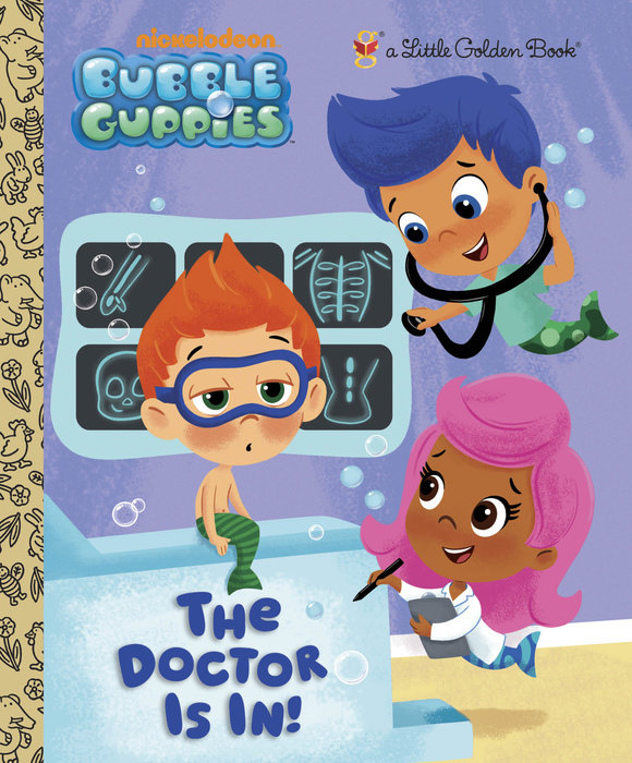 Cover of The Doctor is In! (Bubble Guppies)