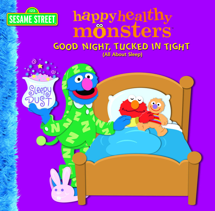 Cover of Good Night, Tucked in Tight (All About Sleep) (Sesame Street)