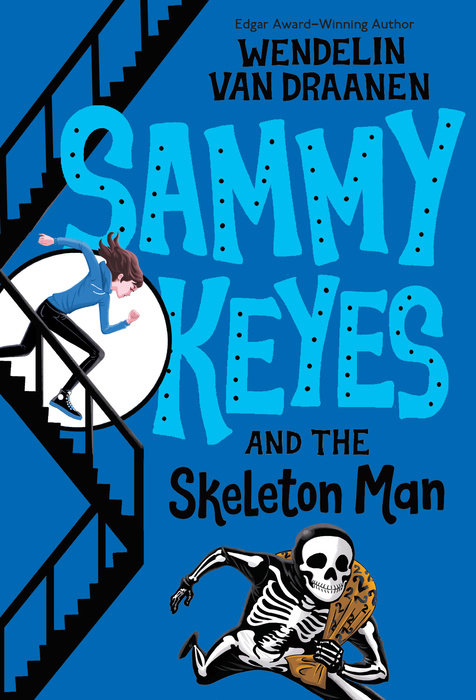 Cover of Sammy Keyes and the Skeleton Man