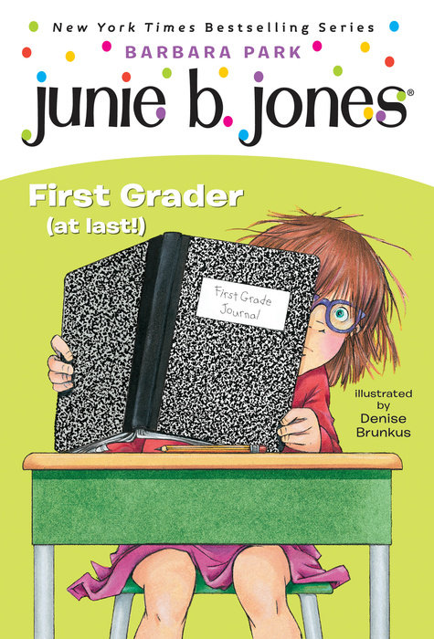 Cover of Junie B. Jones #18: First Grader (at last!)