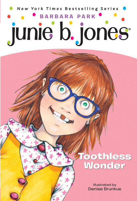 Book cover for Junie B. Jones #20: Toothless Wonder