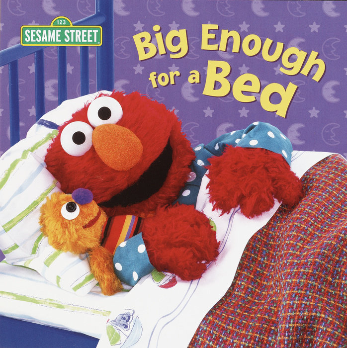 Cover of Big Enough for a Bed (Sesame Street)
