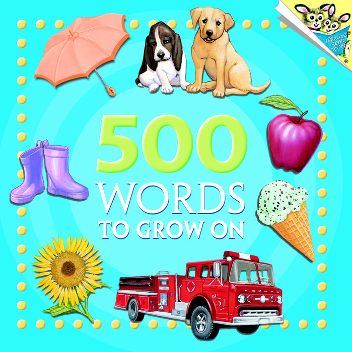 Cover of 500 Words to Grow On