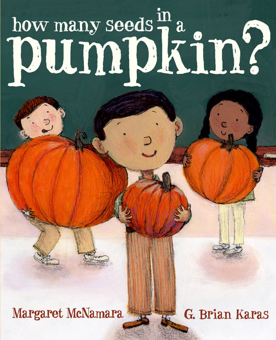 Book cover for How Many Seeds in a Pumpkin? (Mr. Tiffin\'s Classroom Series)
