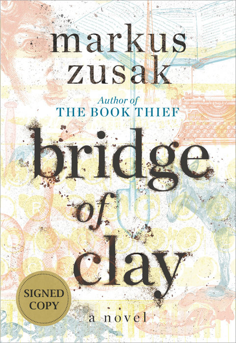 Book cover for Bridge of Clay (Signed Edition)