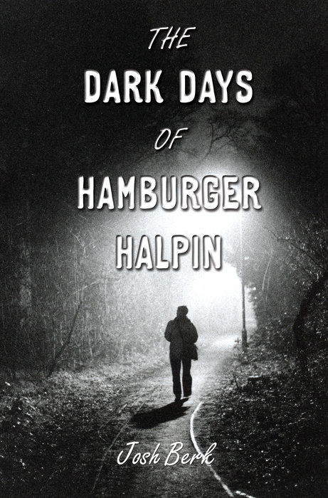 Cover of The Dark Days of Hamburger Halpin