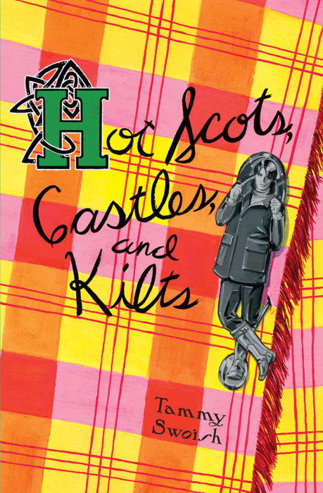 Cover of Hot Scots, Castles, and Kilts