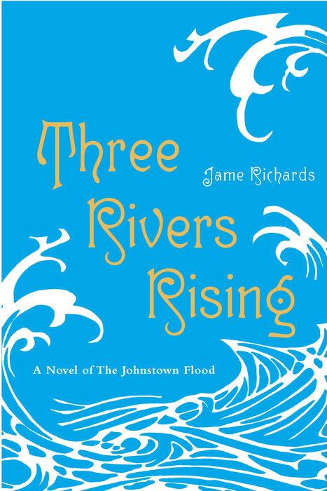 Cover of Three Rivers Rising