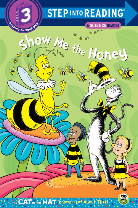 Cover of Show me the Honey (Dr. Seuss/Cat in the Hat)
