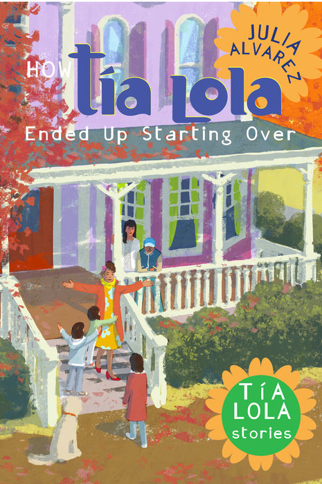 Book cover for How Tia Lola Ended Up Starting Over