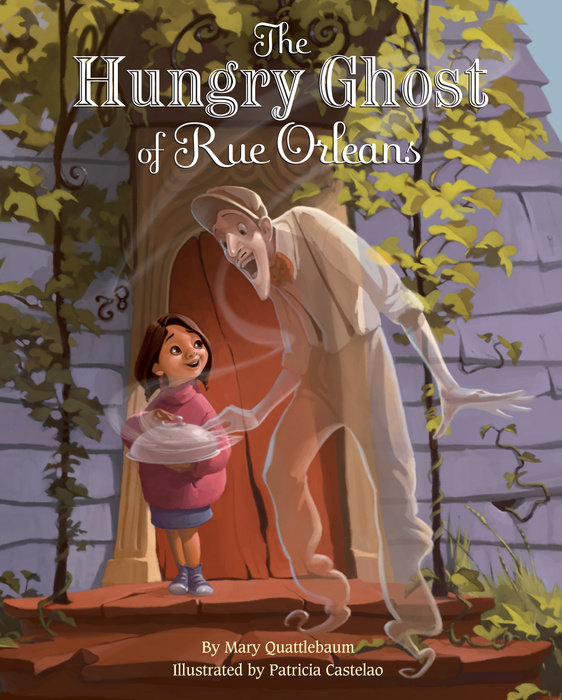 Cover of The Hungry Ghost of Rue Orleans