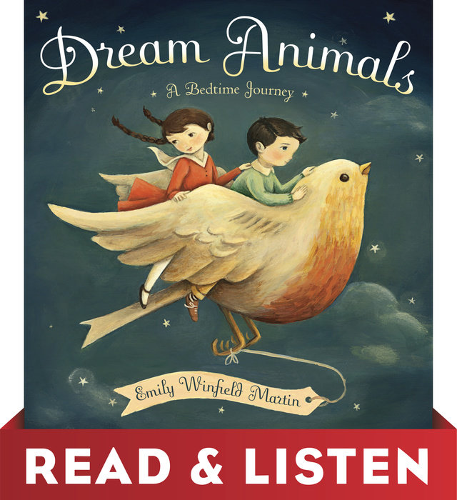 Cover of Dream Animals: Read & Listen Edition