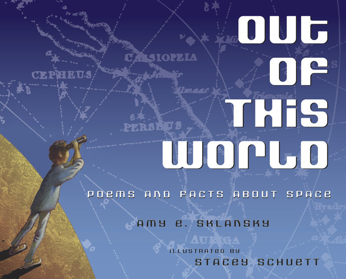Cover of Out of This World: Poems and Facts about Space