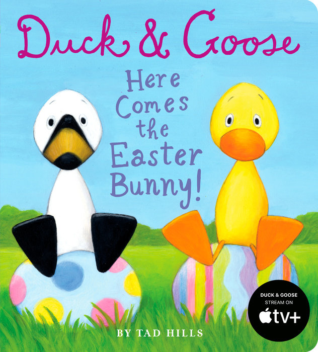 Cover of Duck & Goose, Here Comes the Easter Bunny!