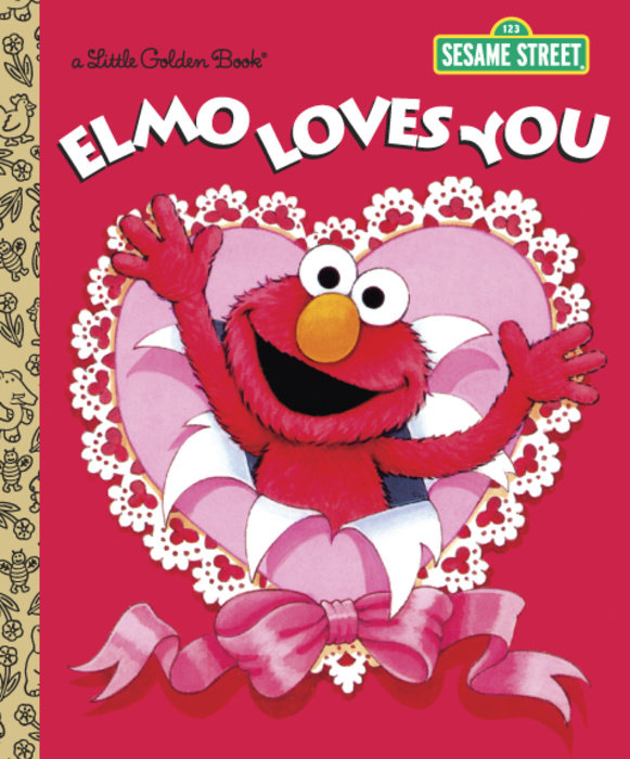 Cover of Elmo Loves You (Sesame Street)