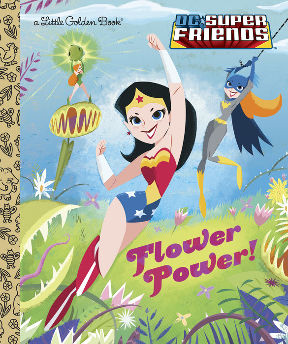 Cover of Flower Power! (DC Super Friends)