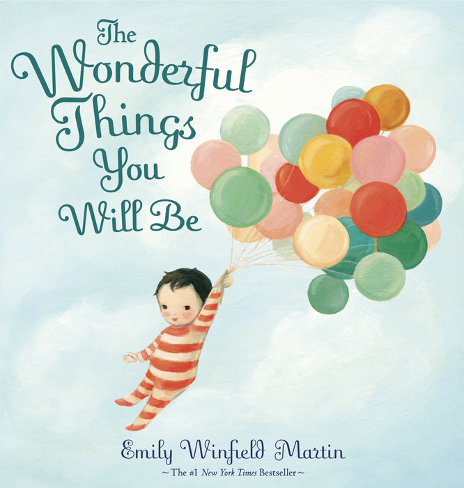 Book cover for The Wonderful Things You Will Be