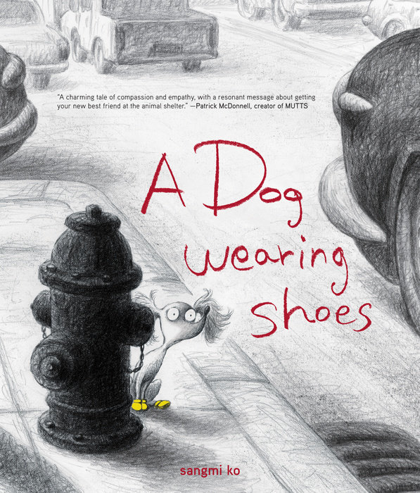 Cover of A Dog Wearing Shoes