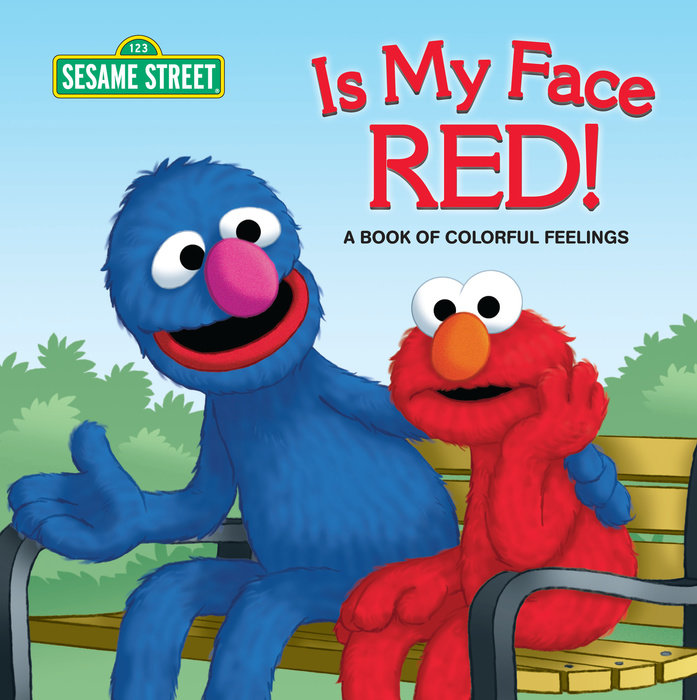 Cover of Is My Face Red! (Sesame Street)