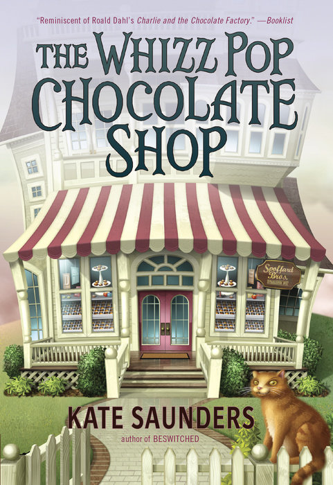 Cover of The Whizz Pop Chocolate Shop