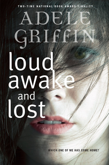 Cover of Loud Awake and Lost