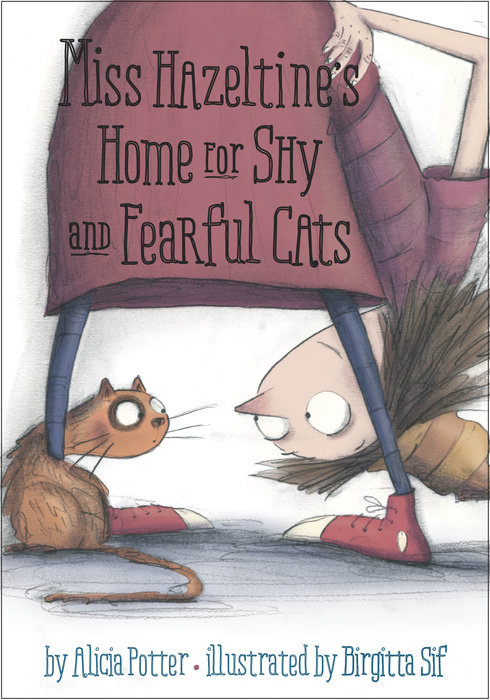 Book cover for Miss Hazeltine\'s Home for Shy and Fearful Cats