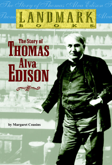 Cover of The Story of Thomas Alva Edison