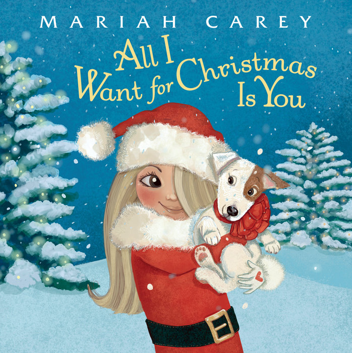 Cover of All I Want for Christmas Is You