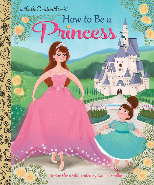 Cover of How to Be a Princess