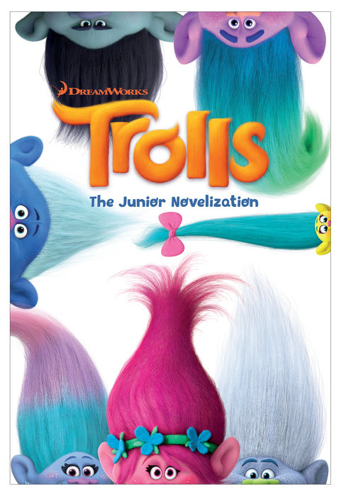 Book cover for Trolls: The Junior Novelization (DreamWorks Trolls)