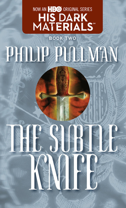 Book cover for The Subtle Knife: His Dark Materials