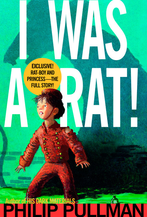 Cover of I Was a Rat!