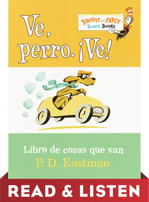 Cover of Ve, Perro. Ve! Read & Listen Edition