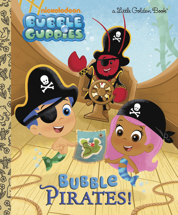 Cover of Bubble Pirates! (Bubble Guppies)