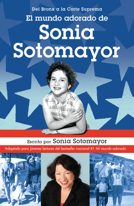 Book cover for El mundo adorado de Sonia Sotomayor / The Beloved World of Sonia Sotomayor