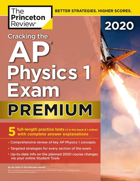 Cover of Cracking the AP Physics 1 Exam 2020, Premium Edition