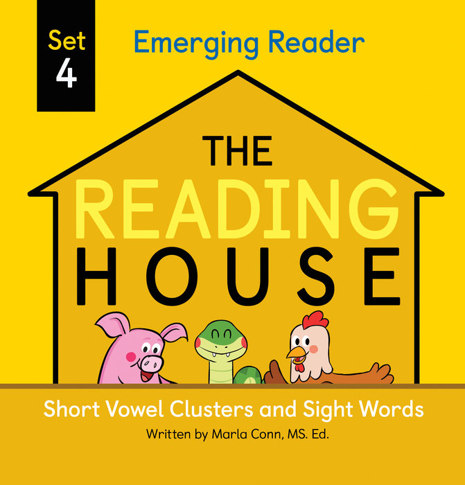 Cover of The Reading House Set 4: Short Vowel Clusters and Sight Words