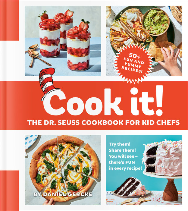 Cover of Cook It! The Dr. Seuss Cookbook for Kid Chefs