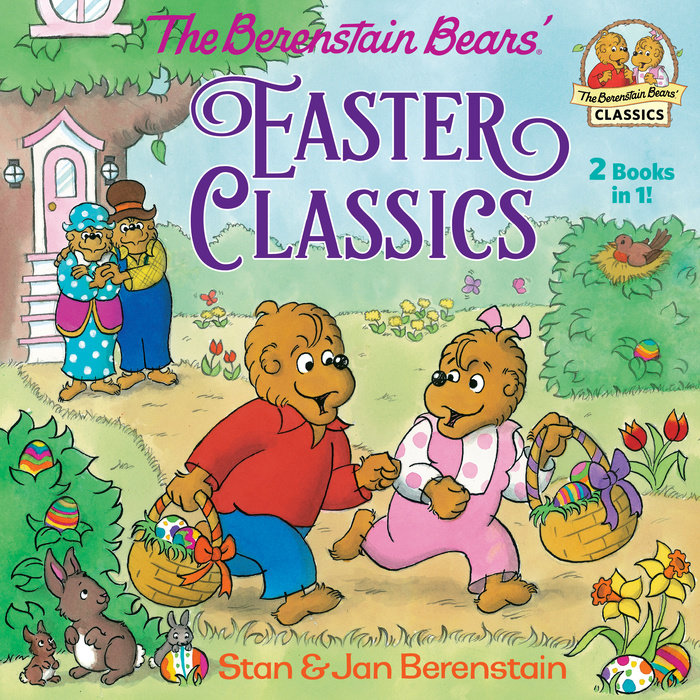 Book cover for The Berenstain Bears Easter Classics