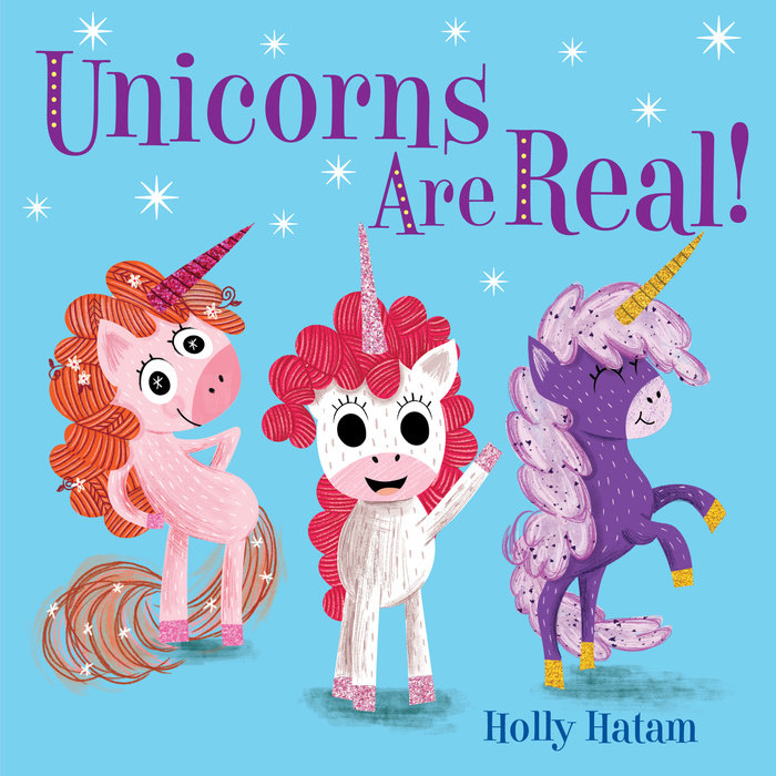 Book cover for Unicorns Are Real!