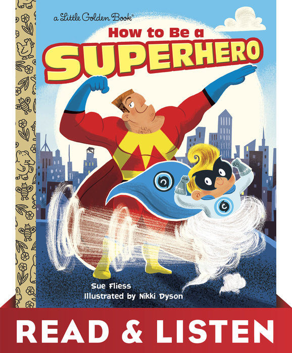 Cover of How to Be a Superhero: Read & Listen Edition