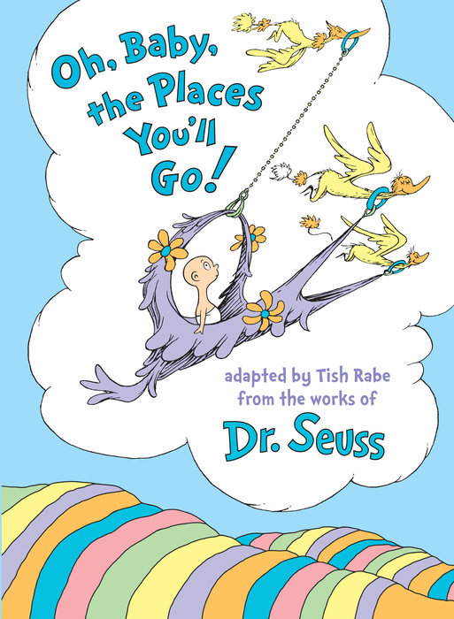 Cover of Oh, Baby, the Places You\'ll Go!
