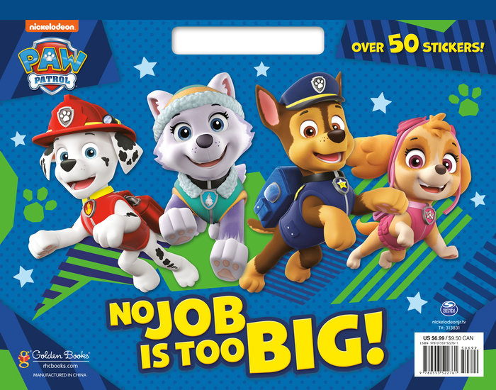 Cover of No Job Is Too Big! (PAW Patrol)