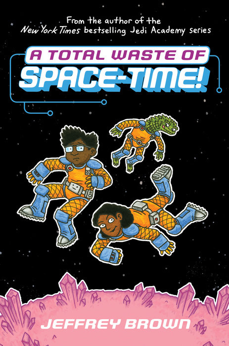 Cover of A Total Waste of Space-Time!