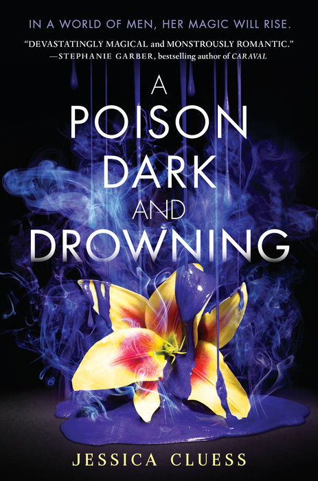 Cover of A Poison Dark and Drowning (Kingdom on Fire, Book Two)